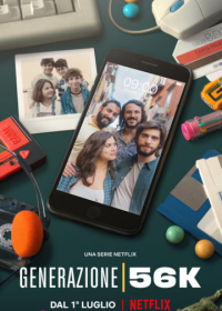 Поколение 56k 1 сезон (2021)